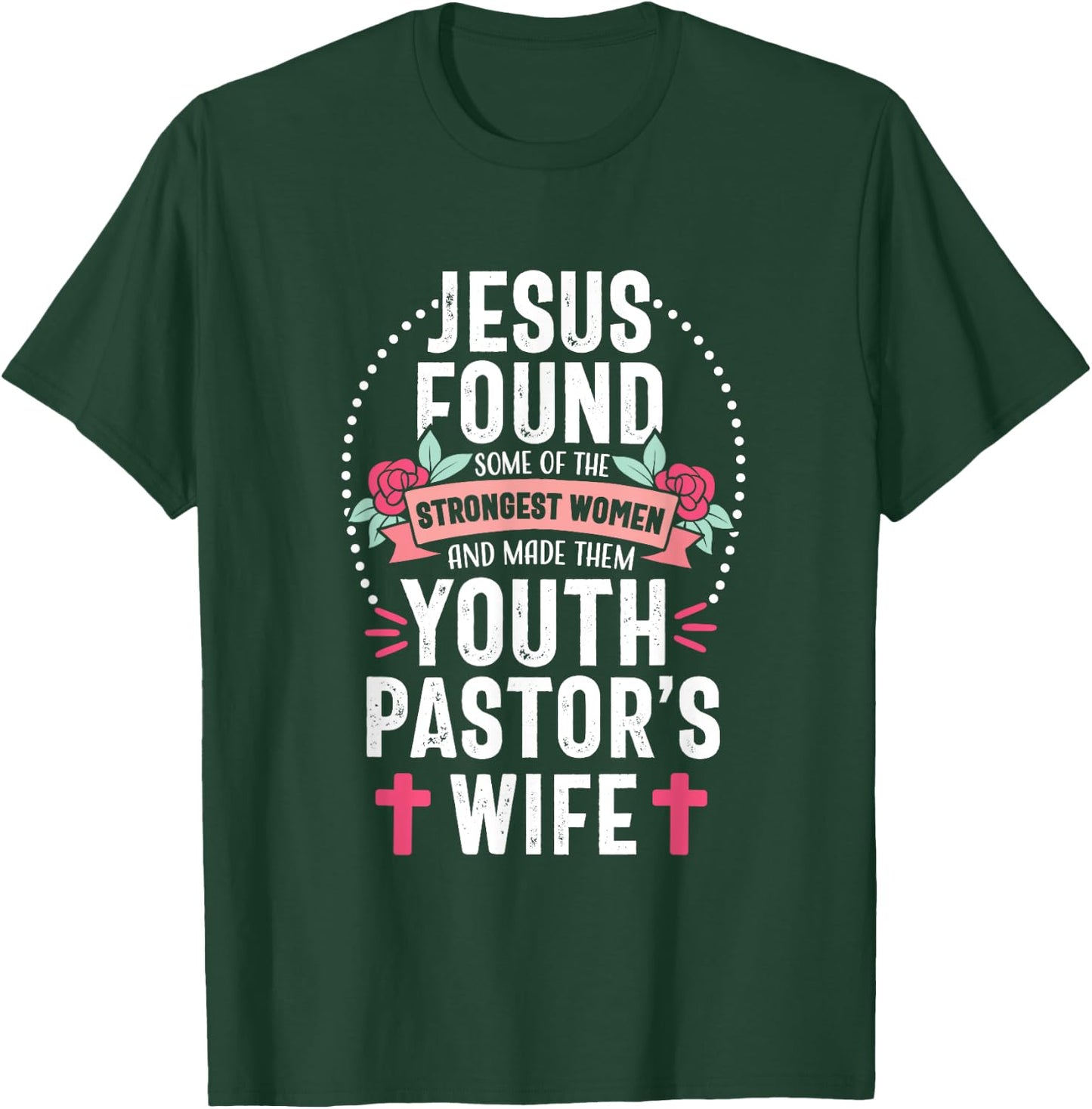 Youth Pastor Wife Jesus Christian Church Appreciation T-Shirt - T-Shirt | Forest