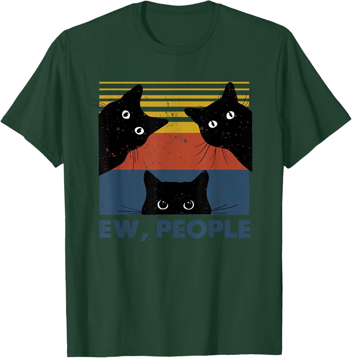 Ew, People Three Black Cats Vintage Retro – Funny Cat T-Shirt - T-Shirt | Forest