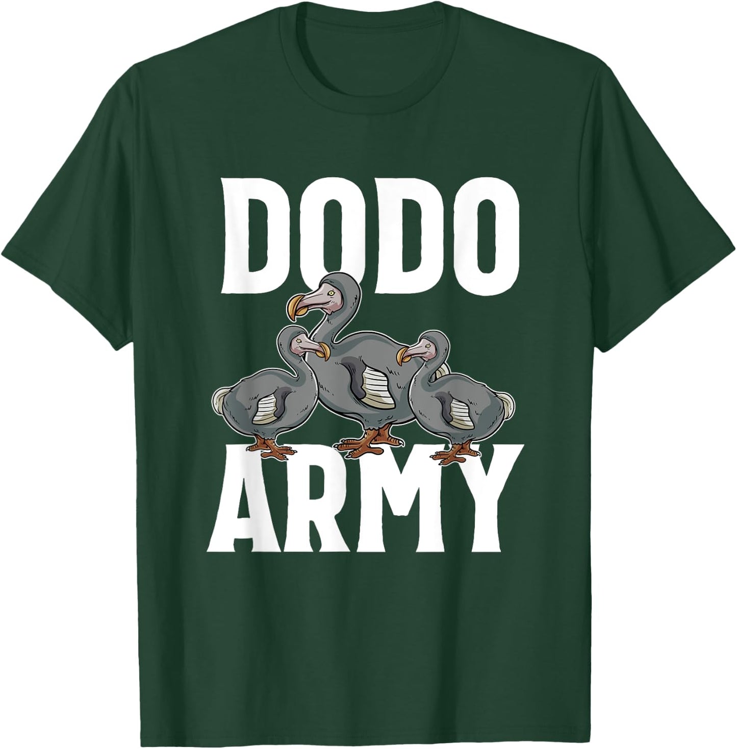 Dodo Army Extinct Flightless Bird Lovers Ornithology Gift T-Shirt - T-Shirt | Forest