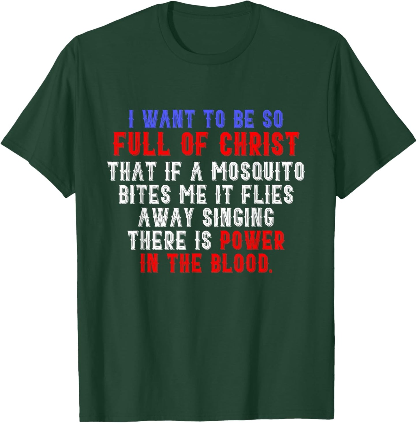 There Is Power In The Blood Religious Faith Prayer T-Shirt - T-Shirt | Forest