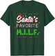 Santa's Favorite MILF Christmas Santa Hat Light T-Shirt - T-Shirt | Forest