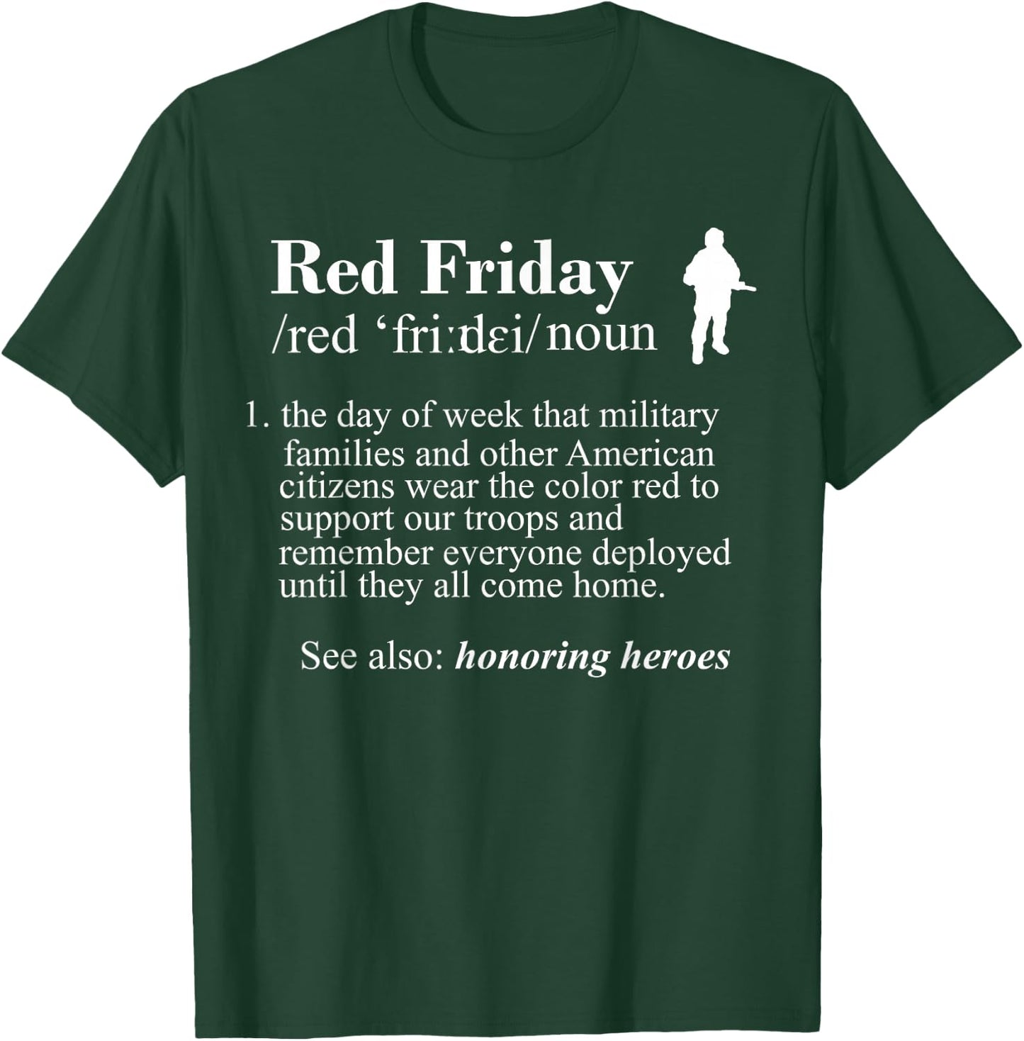 Red Friday Support Our Troops Remember Everyone Deployed T-Shirt - T-Shirt | Forest