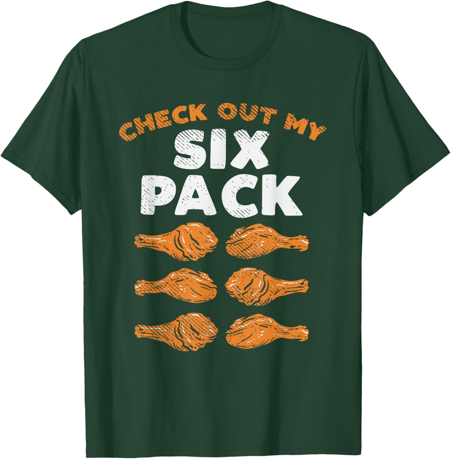 Check Out My Six Pack Funny Fried Chicken T-Shirt - T-Shirt | Forest