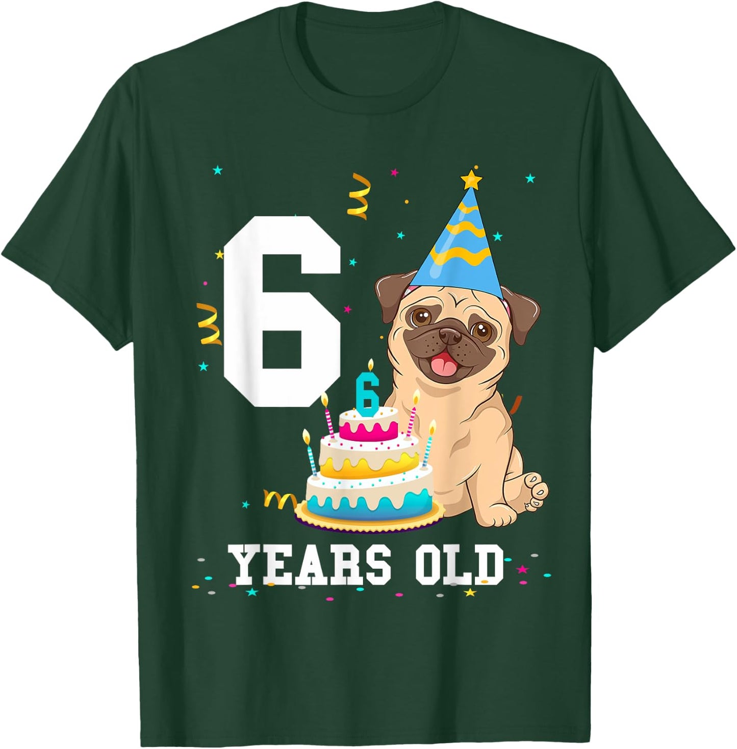 6 Years Old Birthday Pug Dog Lover Party Kids Boys Girls T-Shirt - T-Shirt | Forest