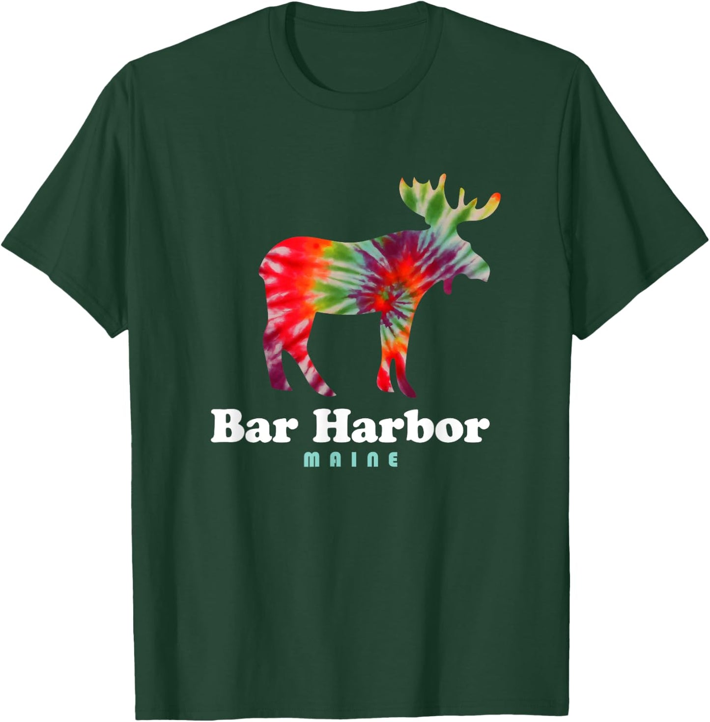Bar Harbor Moose Maine Acadia National Park Tie Dye T-Shirt - T-Shirt | Forest
