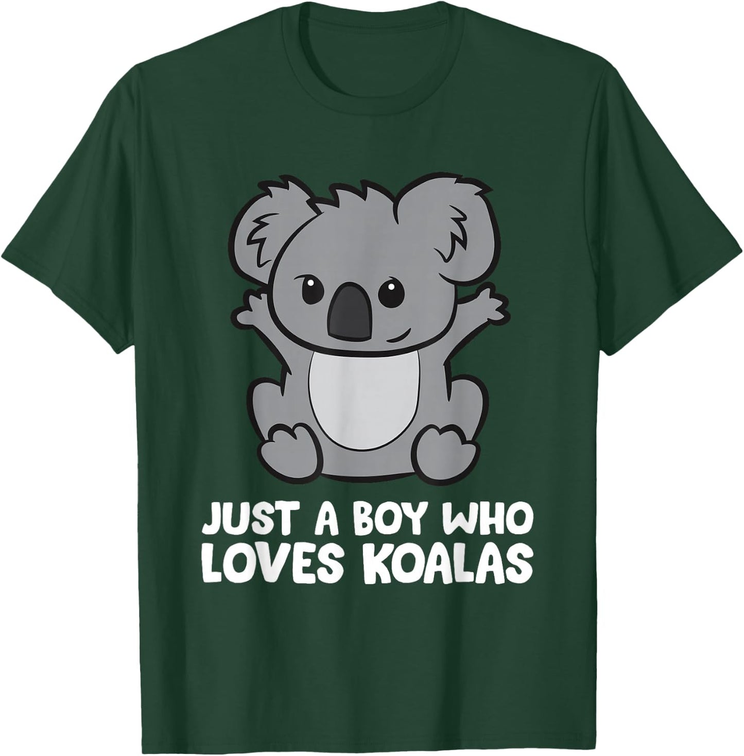 Cute Koala Just a Boy Who Loves Koalas T-Shirt - T-Shirt | Forest