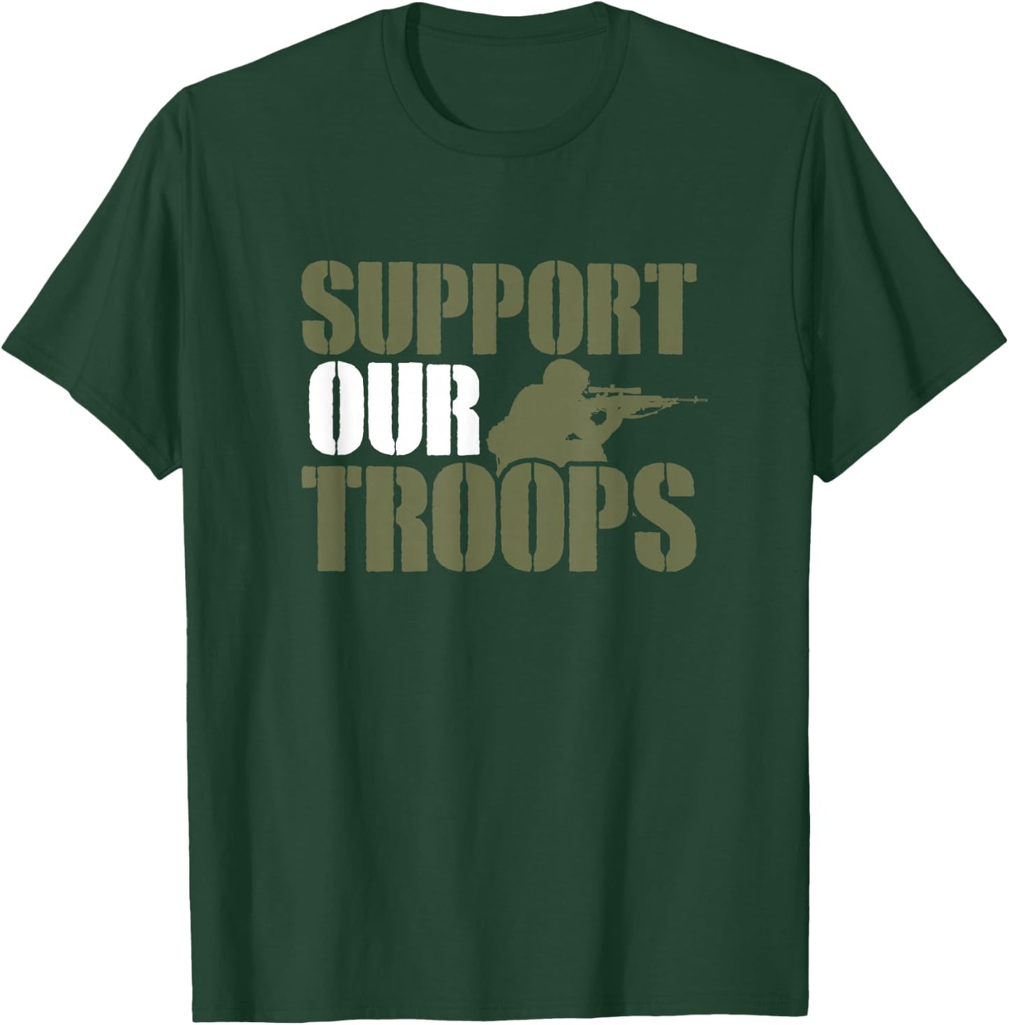 US Military Support Saying - Support Our Troops T-Shirt - T-Shirt | Forest