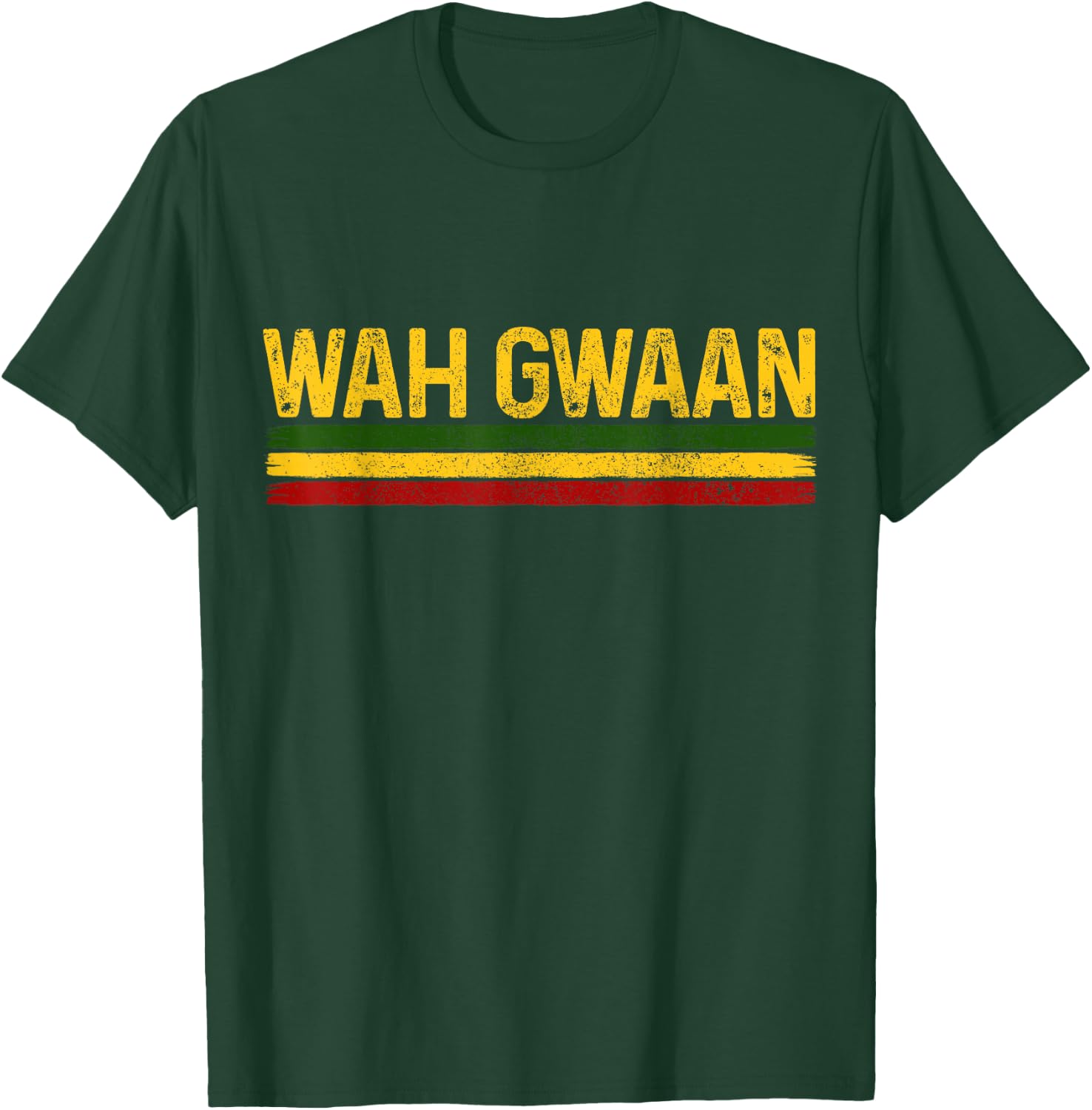Wah Gwaan Jamaican Pride Reggae Music Rastafari Rasta Funny T-Shirt - T-Shirt | Forest