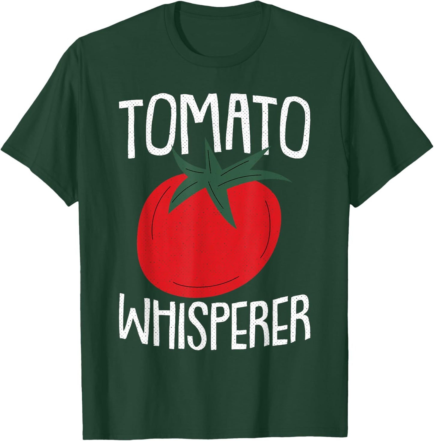 Tomato Whisperer Fathers Day Gardening Dad-dy Dada Gardener T-Shirt - T-Shirt | Forest