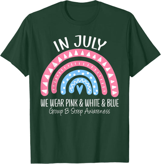 Rainbow June We Wear Pink Blue GBS Group B Strep Awareness T-Shirt - T-Shirt | Forest