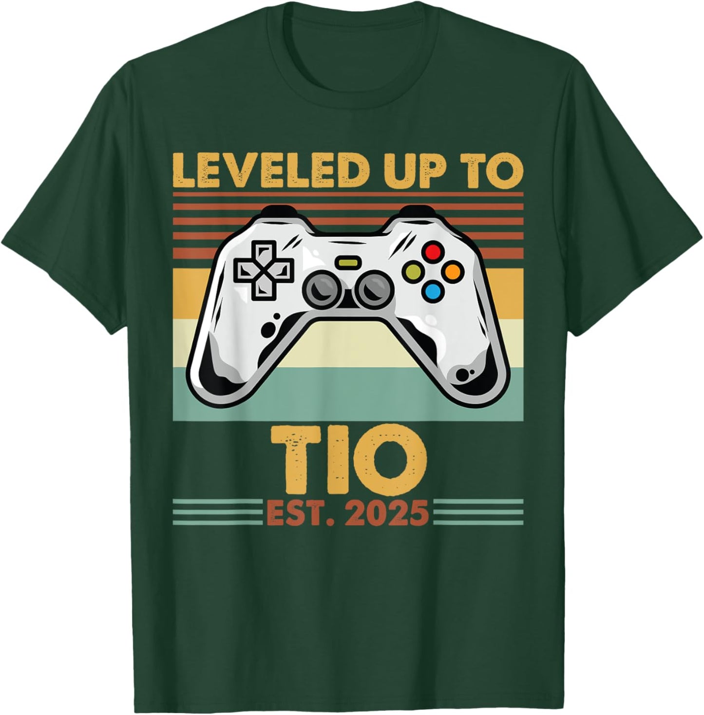 Leveled Up To Tio Est 2025 First Time Uncle T-Shirt - T-Shirt | Forest