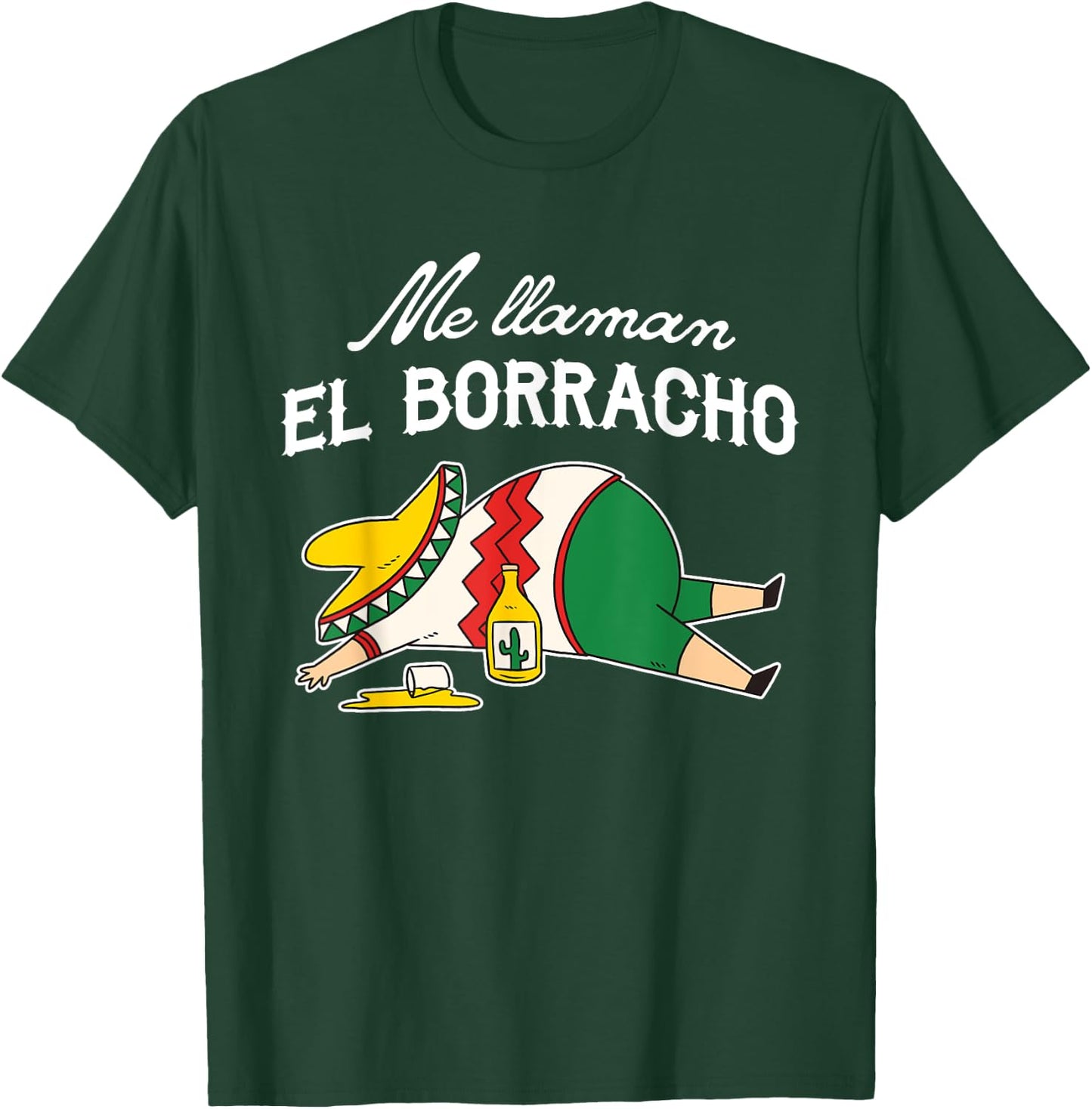 El Borracho Tacos Funny Drunk Humor T-Shirt - T-Shirt | Forest