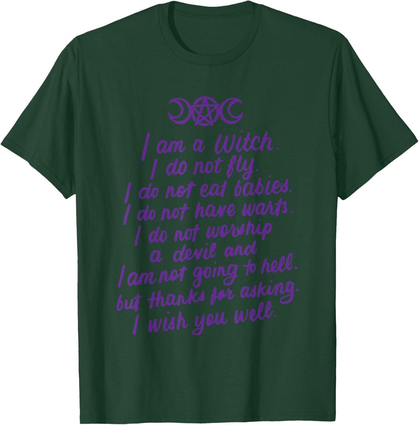 I Am A Witch Pagan Witch Wicca Wiccan Gifts T-Shirt - T-Shirt | Forest