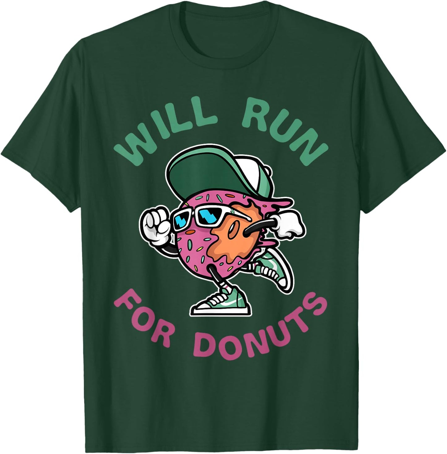 Runner WIll Run For Donuts Funny Runner Marathon Running T-Shirt - T-Shirt | Forest