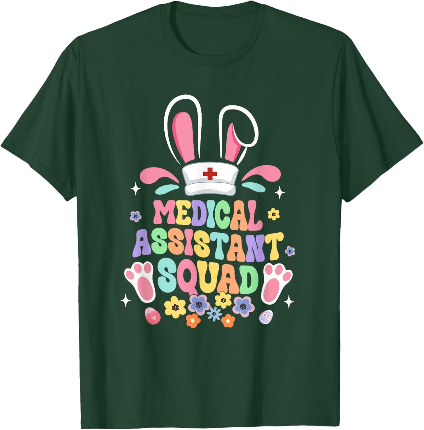 Retro Groovy Medical Assistant Squad Bunny Ear Flower Easter T-Shirt - T-Shirt | Forest