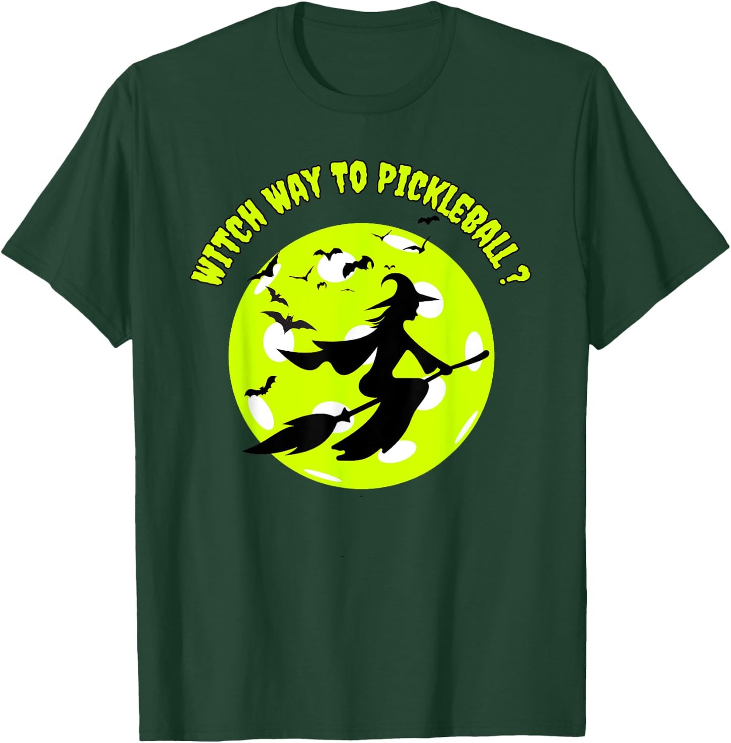 Pickleball Witch on Broom Pickleball Players Halloween Funny T-Shirt - T-Shirt | Forest