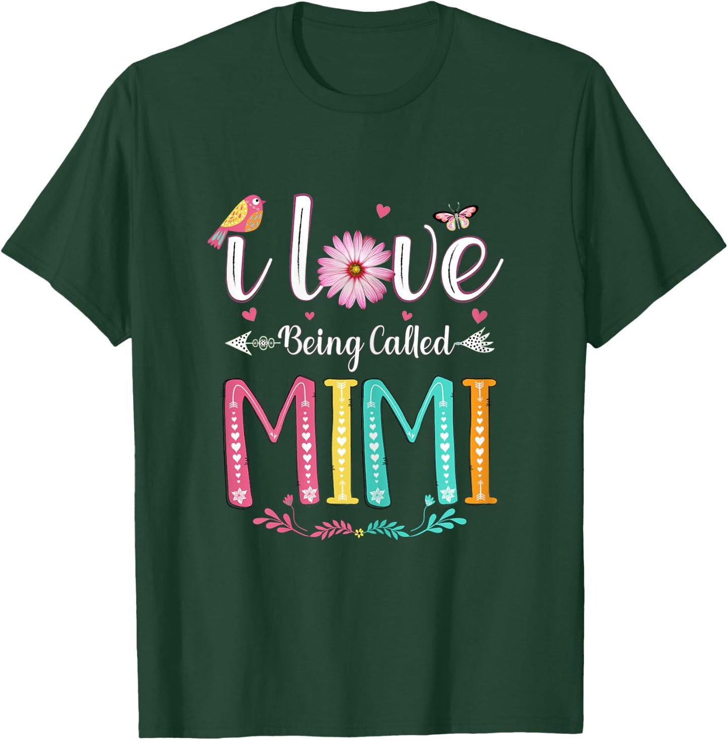 I Love Being Called Mimi Daisy Flower for Grandma T-Shirt - T-Shirt | Forest