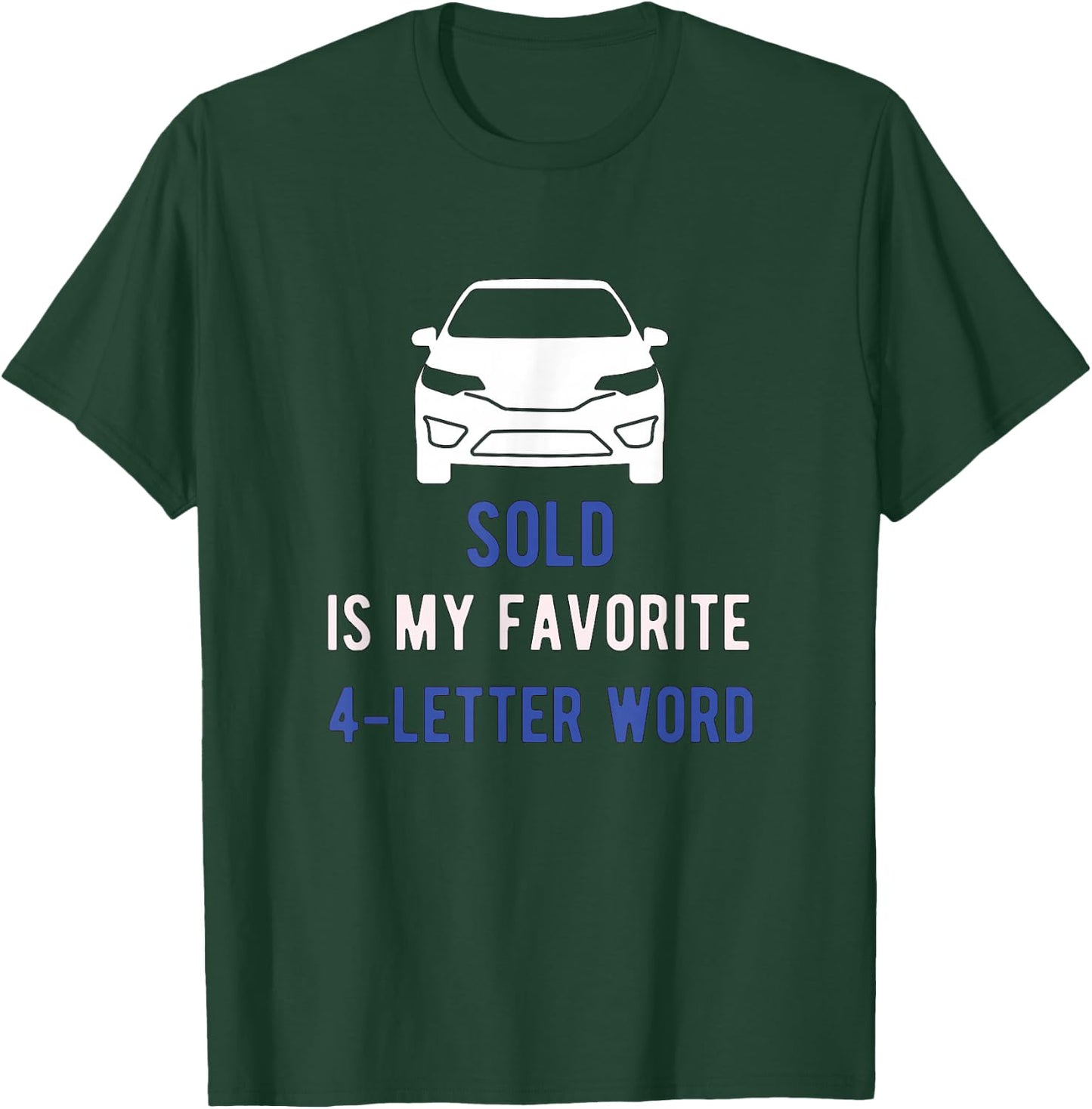 Auto Seller for Car Salesman T-Shirt - T-Shirt | Forest