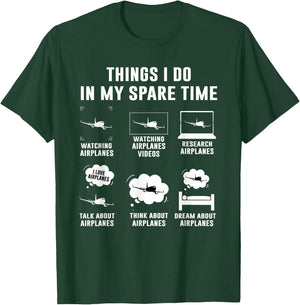 Things I do in My Spare time Airplane Gift T-Shirt - T-Shirt | Forest
