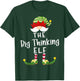 Big Thinking Elf Group Christmas Funny Pajama Party T-Shirt - T-Shirt | Forest