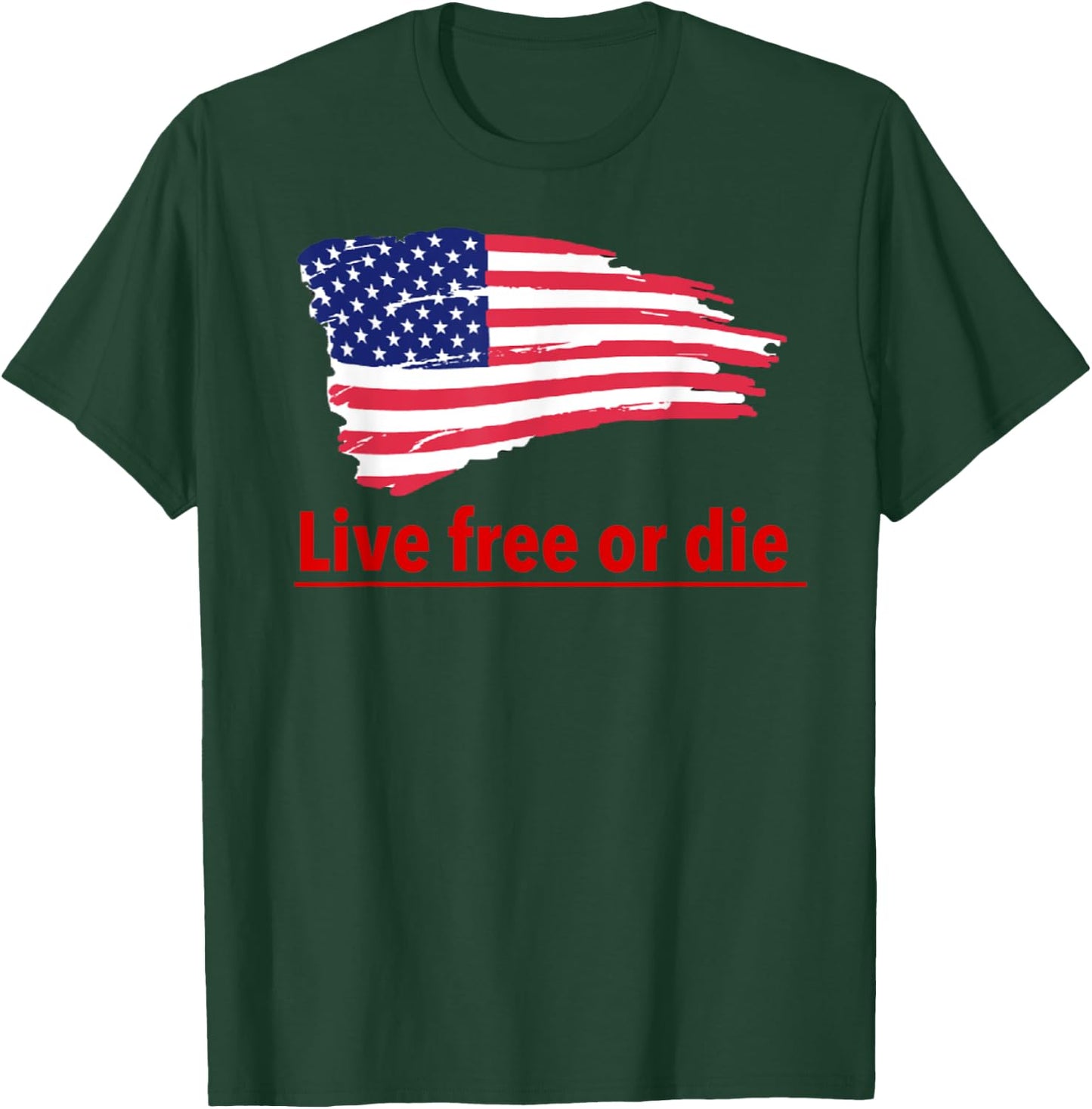 Live free or die standard U.S Flag Patriotic Military Army Men T-Shirt - T-Shirt | Forest