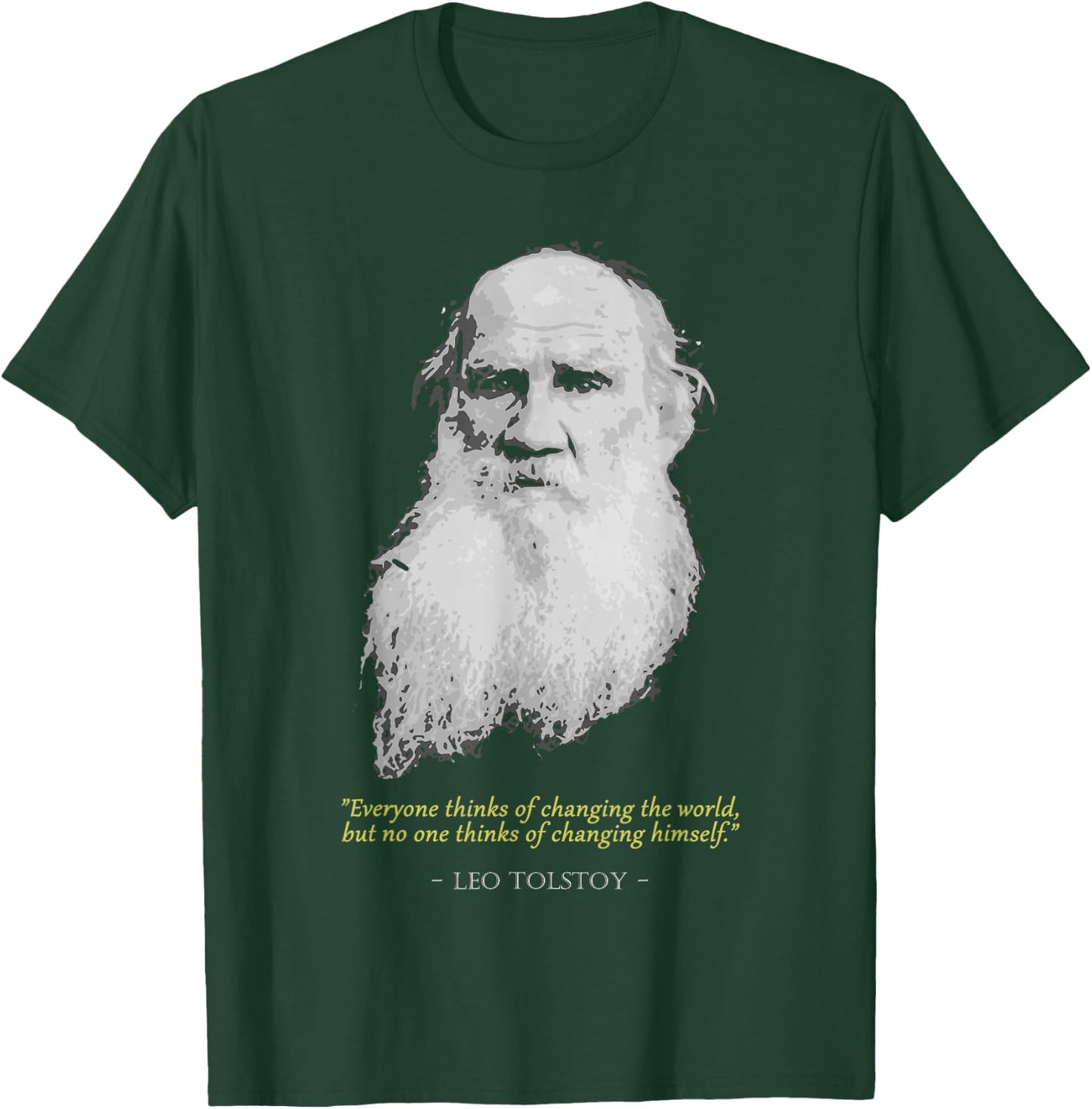 Leo Tolstoy Quote T-Shirt - T-Shirt | Forest