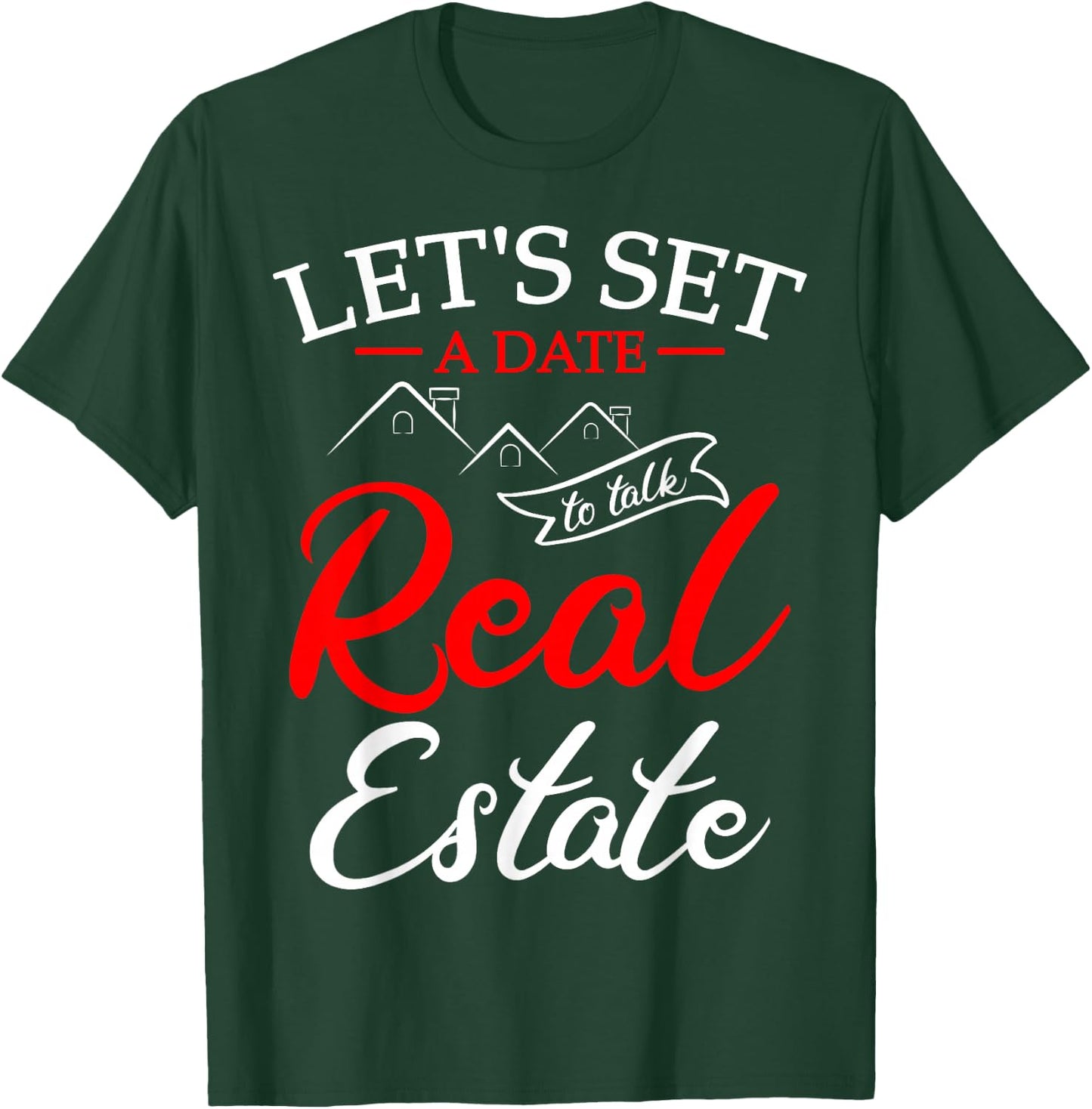Real Estate Agent Coffee Lover Broker Property T-Shirt - T-Shirt | Forest