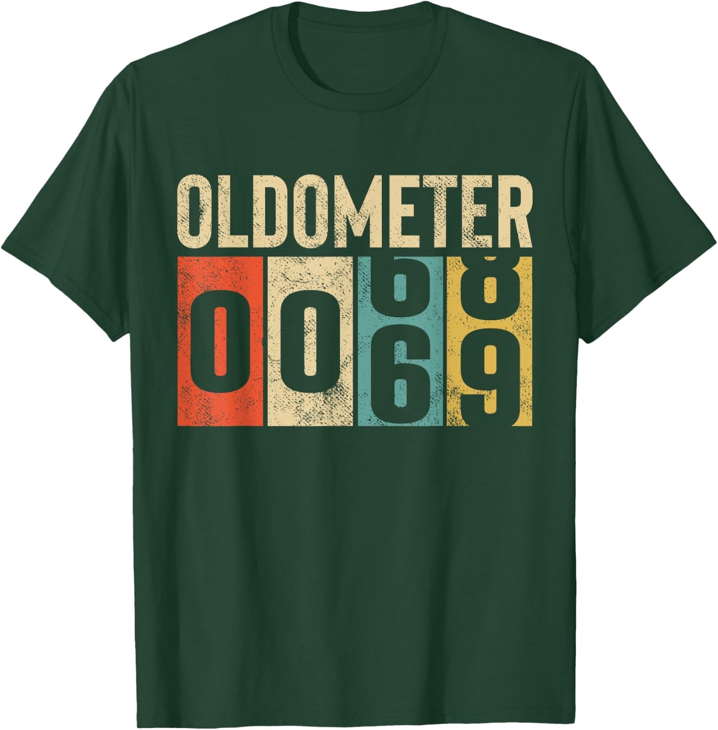 Funny 69 Years Old Oldometer Vintage 69th Birthday Odometer T-Shirt - T-Shirt | Forest
