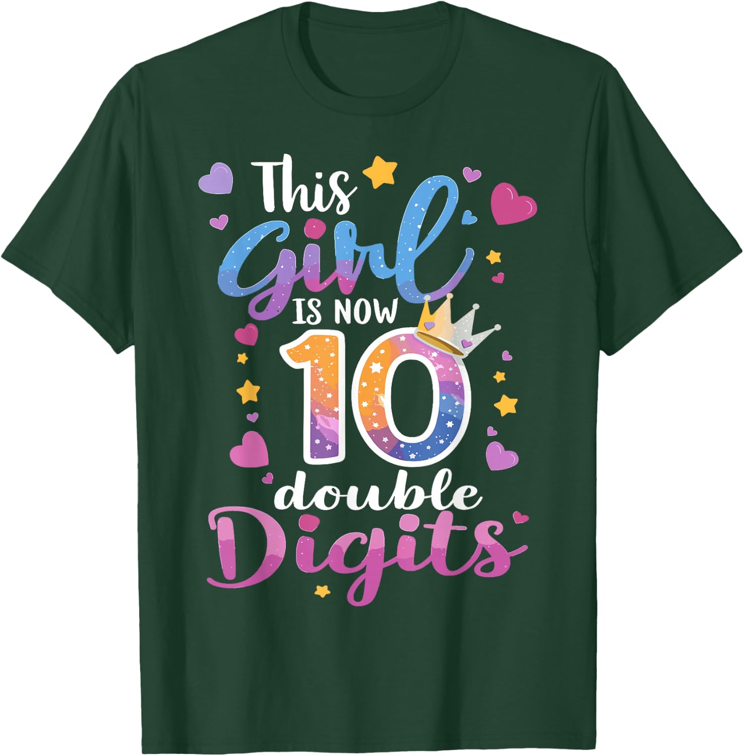 10th Birthday This Girl Is Now 10 Double Digits T-Shirt - T-Shirt | Forest
