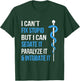 I Cant Fix Stupid But I Can Sedate It Sarcasm EMS Medical T-Shirt - T-Shirt | Forest