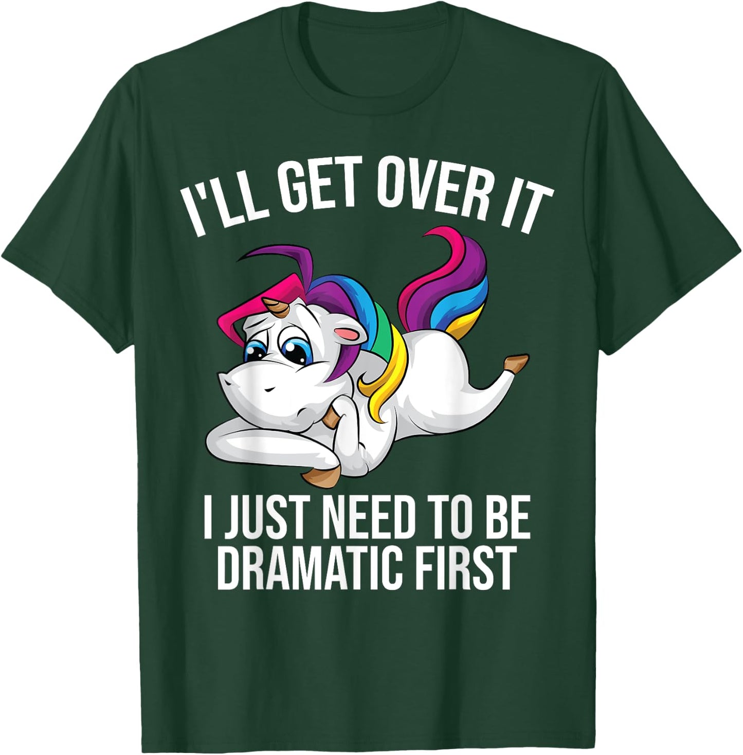 Funny Unicorn Lover Gift | Cute Drama Queen Girls Kids Women T-Shirt - T-Shirt | Forest
