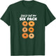 Check Out My Six Pack Bagel Funny Gym Workout Bagels T-Shirt - T-Shirt | Forest