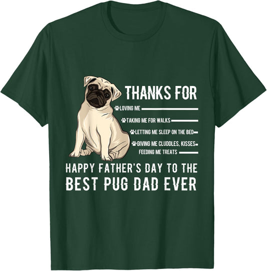Happy Father's Day Best Pug Dad Ever Pug Owner Lover Paw T-Shirt - T-Shirt | Forest