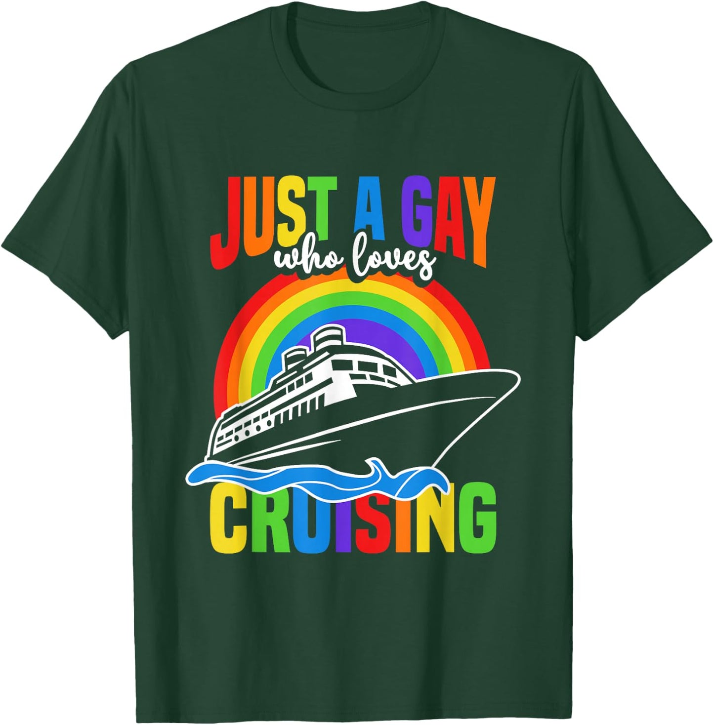 Gay Cruise Cruiseing Summer Vacation T-Shirt - T-Shirt | Forest