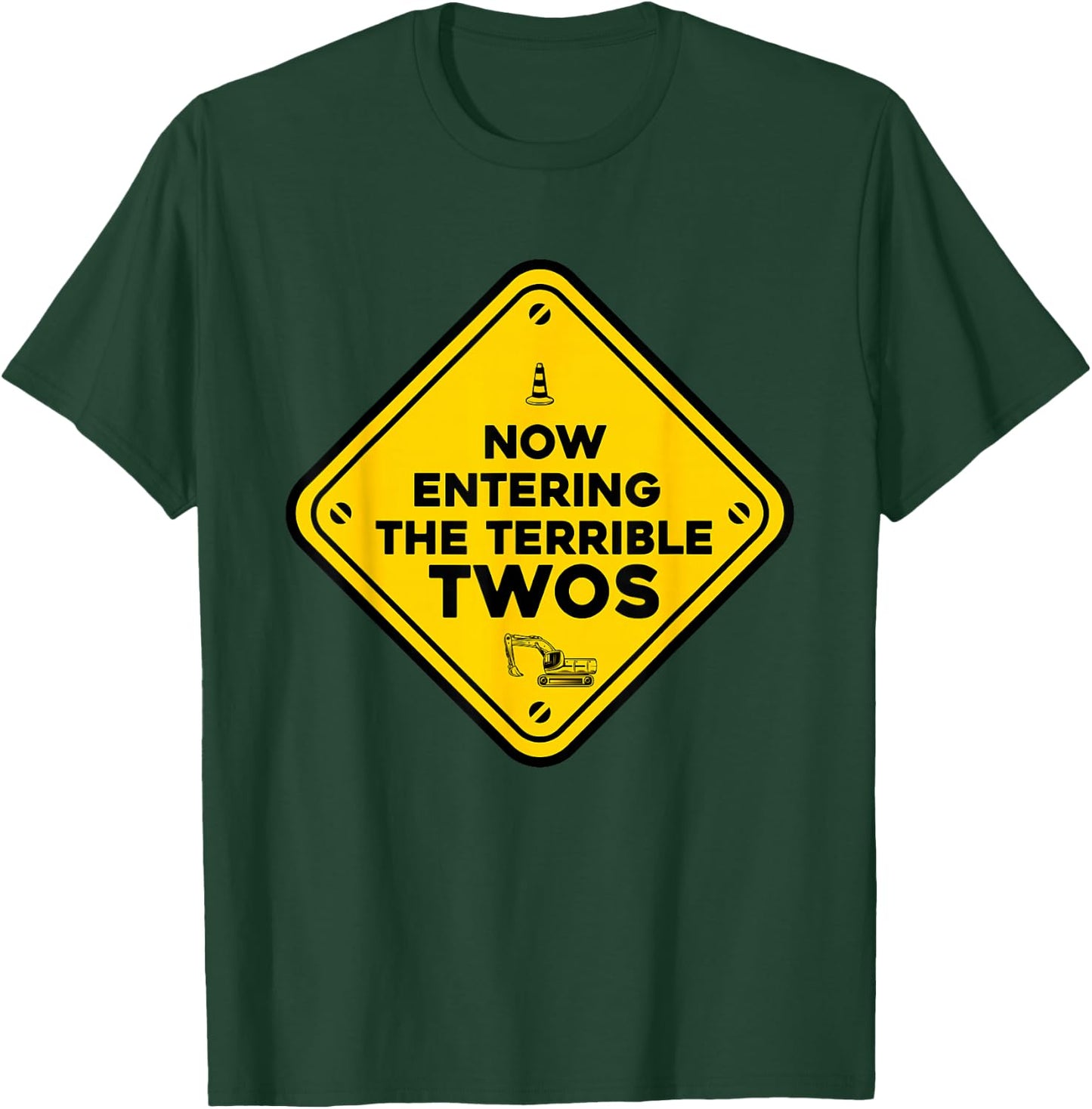 Construction Birthday caution now entering the terrible twos T-Shirt - T-Shirt | Forest