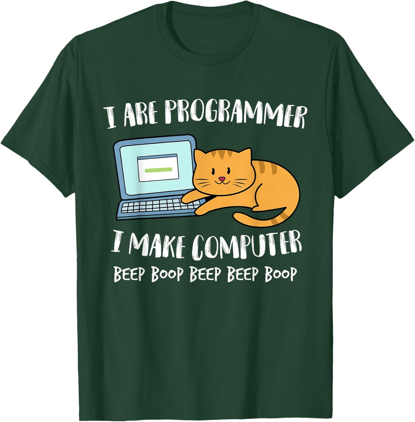 Funny I Are Programmer Programming Coding Nerd Cat Kitten T-Shirt - T-Shirt | Forest