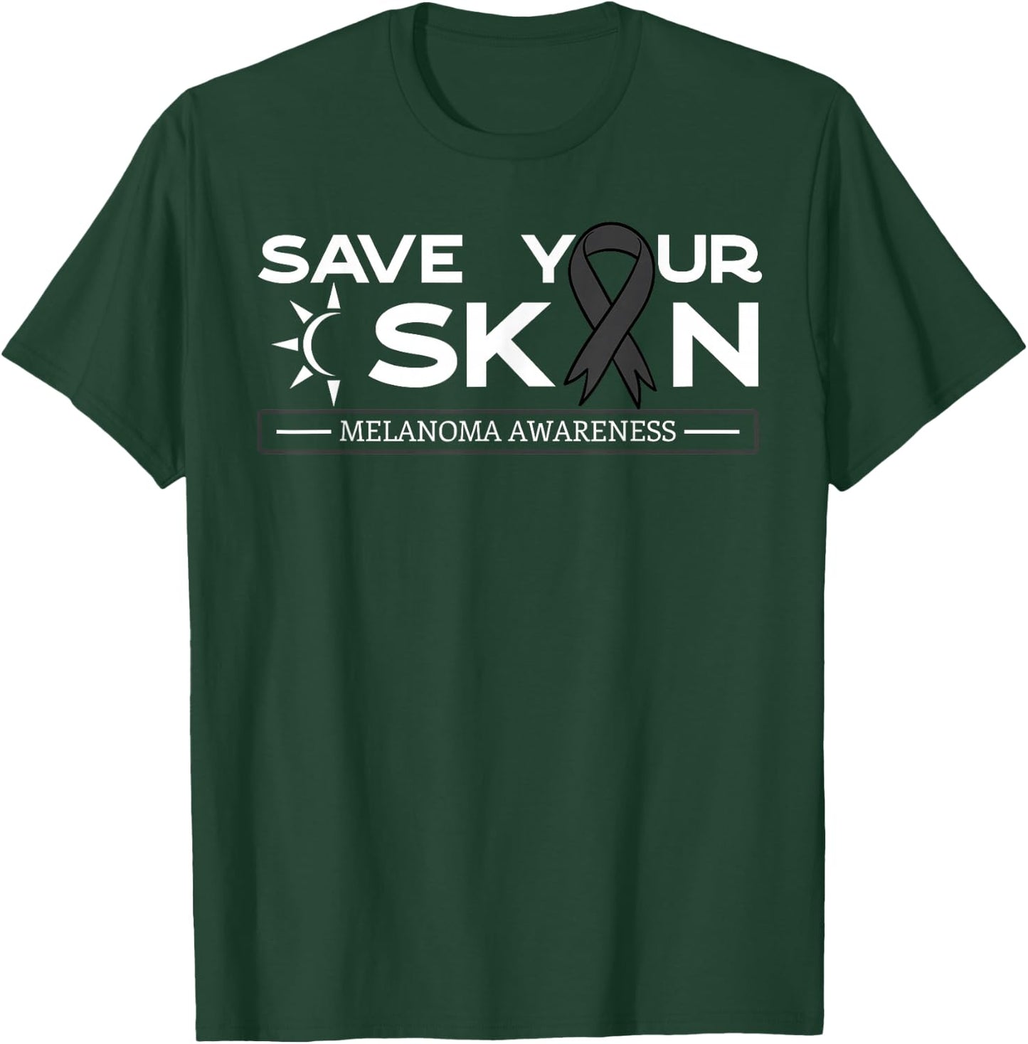 Save Your Skin Melanoma Awareness Melanoma Awareness T-Shirt - T-Shirt | Forest