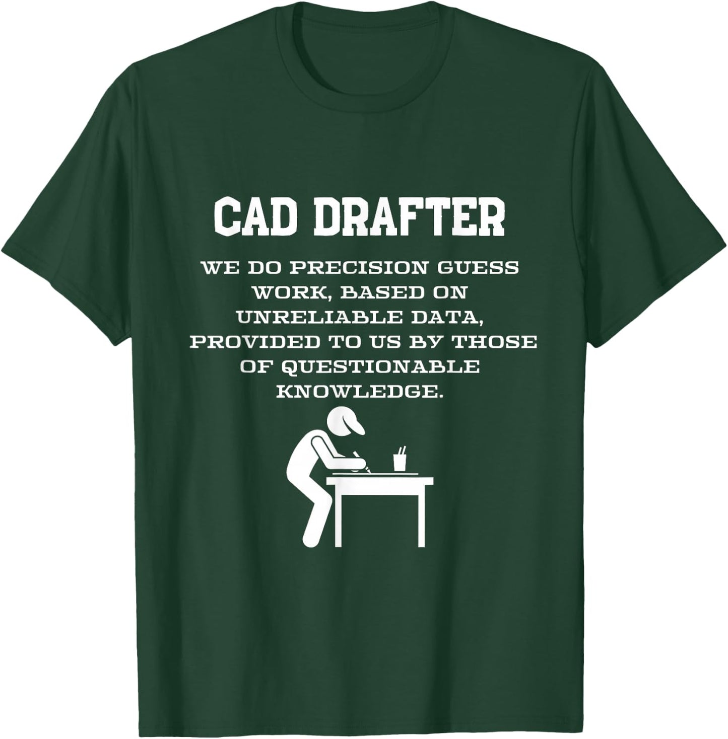 CAD Drafter design T-Shirt - T-Shirt | Forest