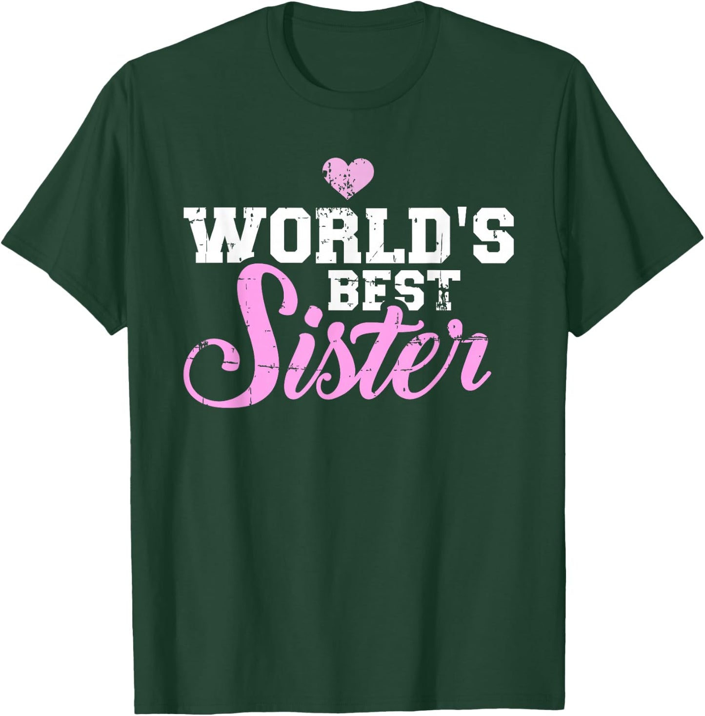 World's best sister T-Shirt - T-Shirt | Forest