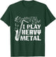 Funny Saxophone Player I Play Heavy Metal Marching Band T-Shirt - T-Shirt | Forest