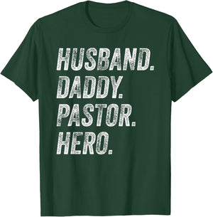 Funny Husband Daddy Pastor Appreciation Gift Preacher Men T-Shirt - T-Shirt | Forest