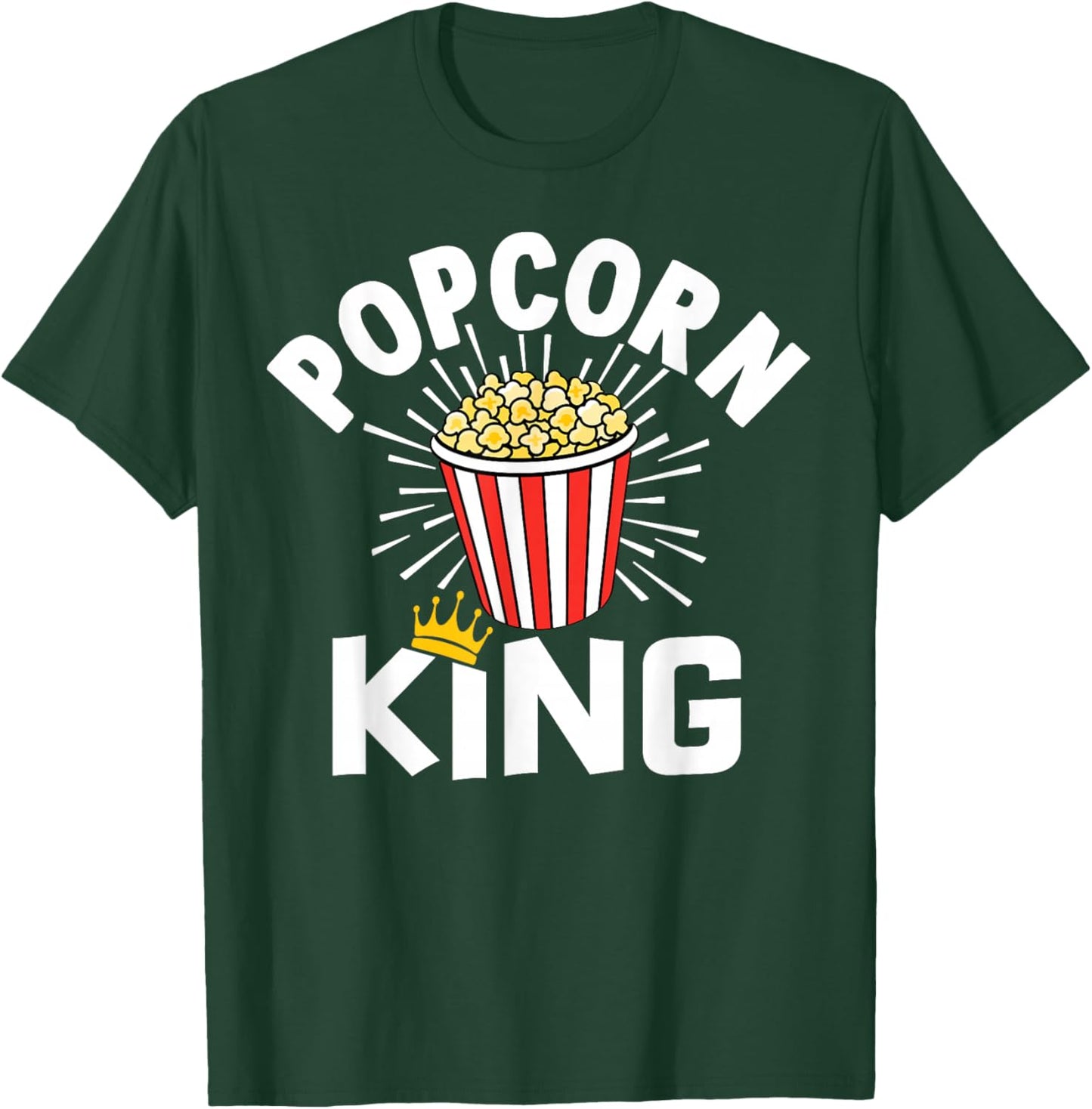 Popcorn King Cinema Movie Snack T-Shirt - T-Shirt | Forest