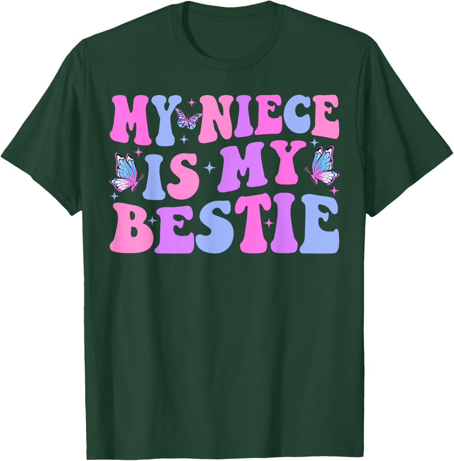 Groovy My Niece Is My Bestie Aunt And Niece Matching T-Shirt - T-Shirt | Forest