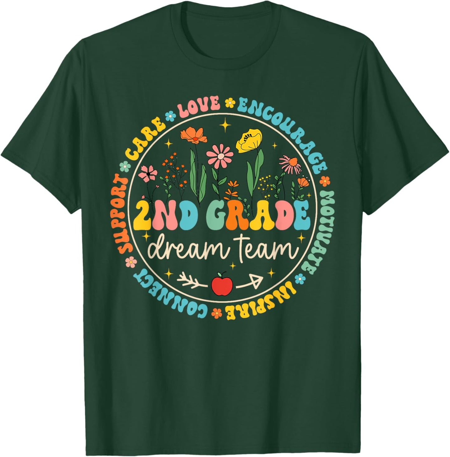 2nd Grade Dream Team Back To School Teacher Care Love Floral Men Women Girls Kids T-Shirt - T-Shirt | Forest