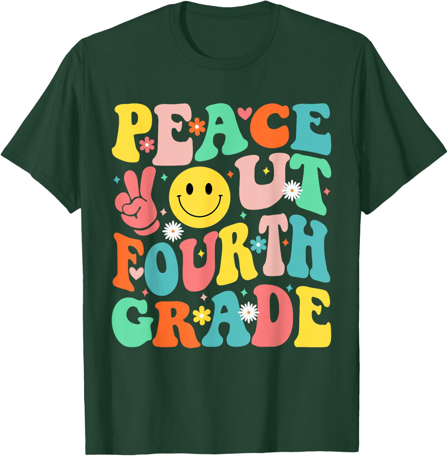 Peace Out Fourth Grade Groovy 4th Grade Last day of school T-Shirt - T-Shirt | Forest