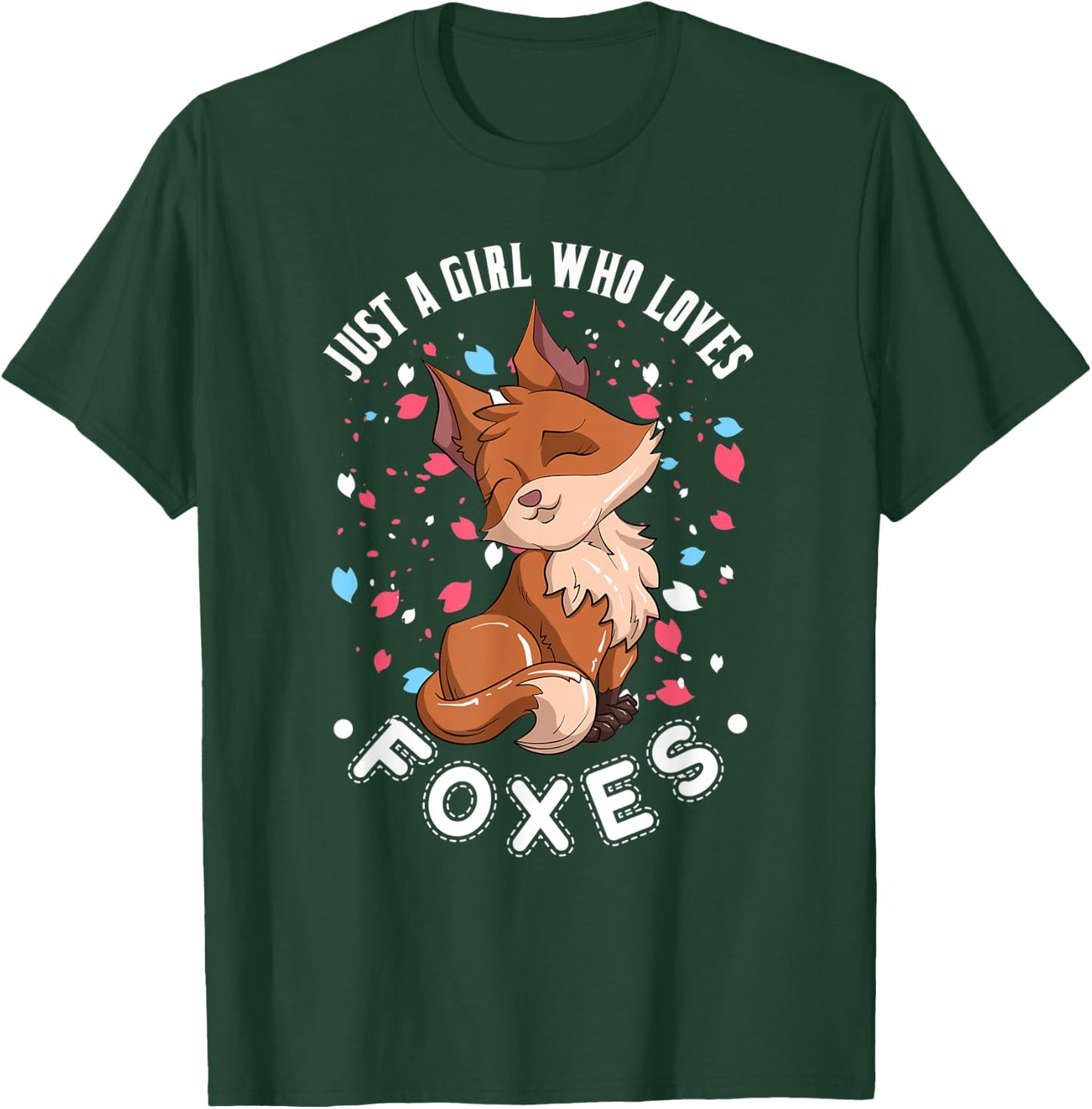 Just A Girl Who Loves Foxes Cute Nature Animal Fox T-Shirt - T-Shirt | Forest