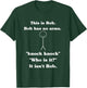 This is Bob Bob Has No Arms Knock Knock Who is It? T-Shirt - T-Shirt | Forest