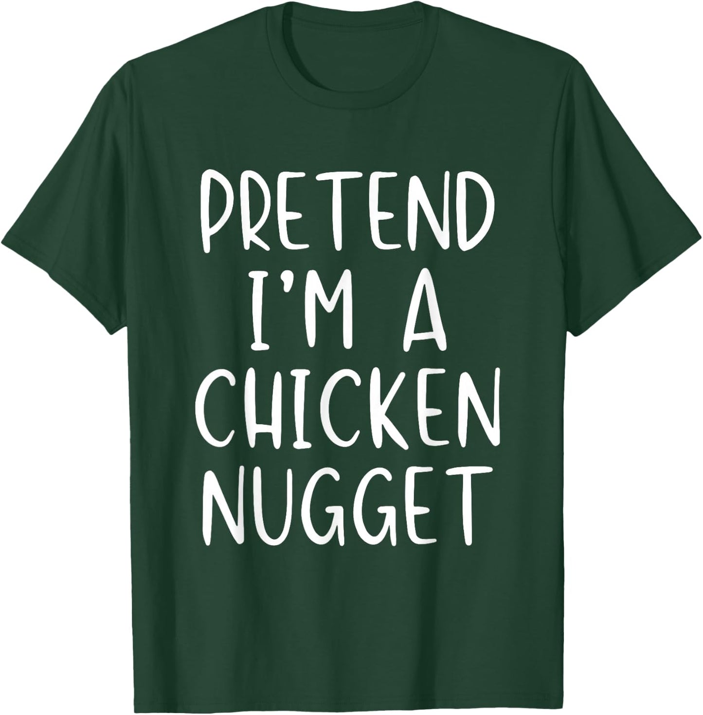 Pretend I'm A Chicken Nugget Costume Halloween Simple Kid T-Shirt - T-Shirt | Forest