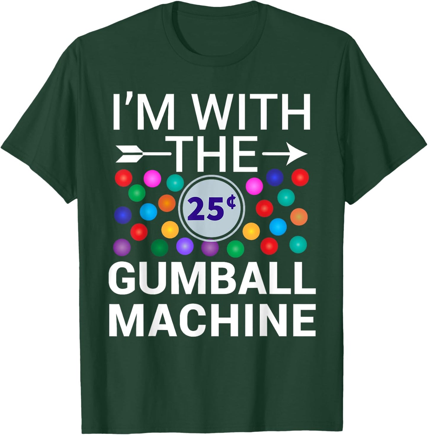 I'm With Gumball Machine Matching Costume Halloween Couple T-Shirt - T-Shirt | Forest