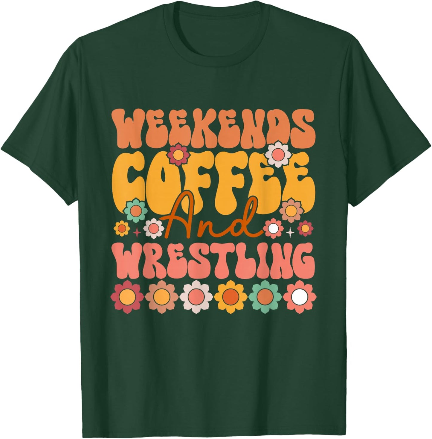 Weekends Coffee & Wrestling Funny Retro Groovy Mom Wrestler T-Shirt - T-Shirt | Forest
